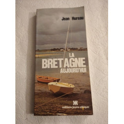La Bretagne aujourd'hui