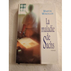 La maladie de Sachs