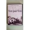 Dvd - Vivre pour Vivre