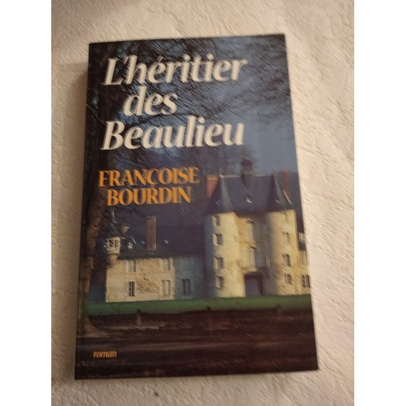 L'héritier des Beaulieu