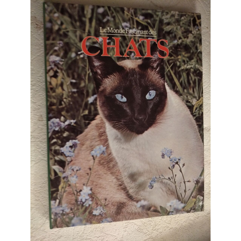 Le Monde Fascinant des Chats
