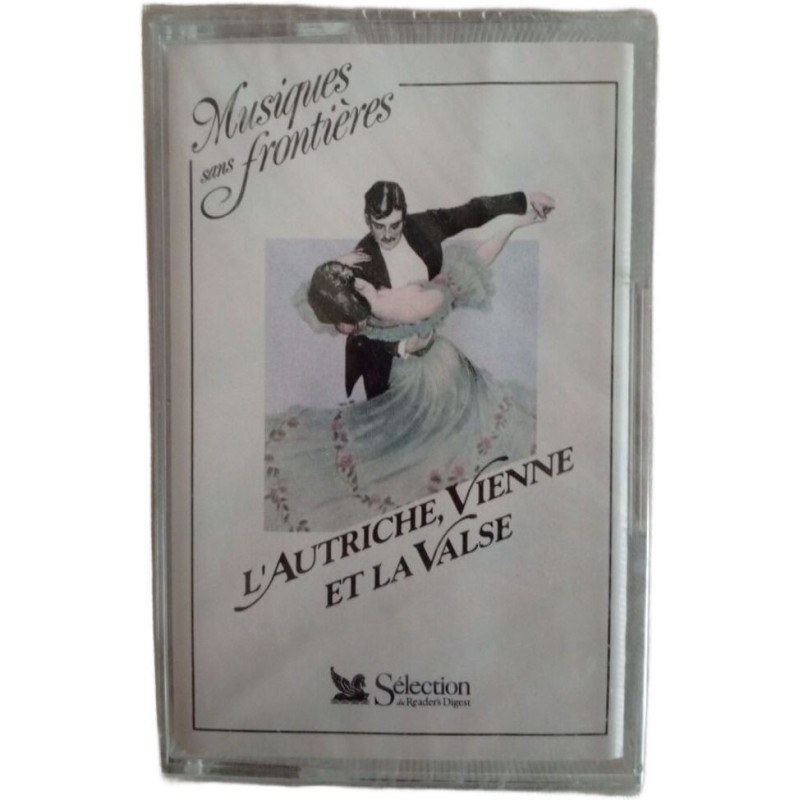 K7 Audio - L'Autriche Vienne et la Valse (neuf sous blister)