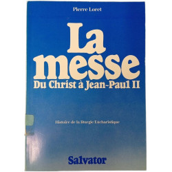 La messe du Christ à Jean-Paul II