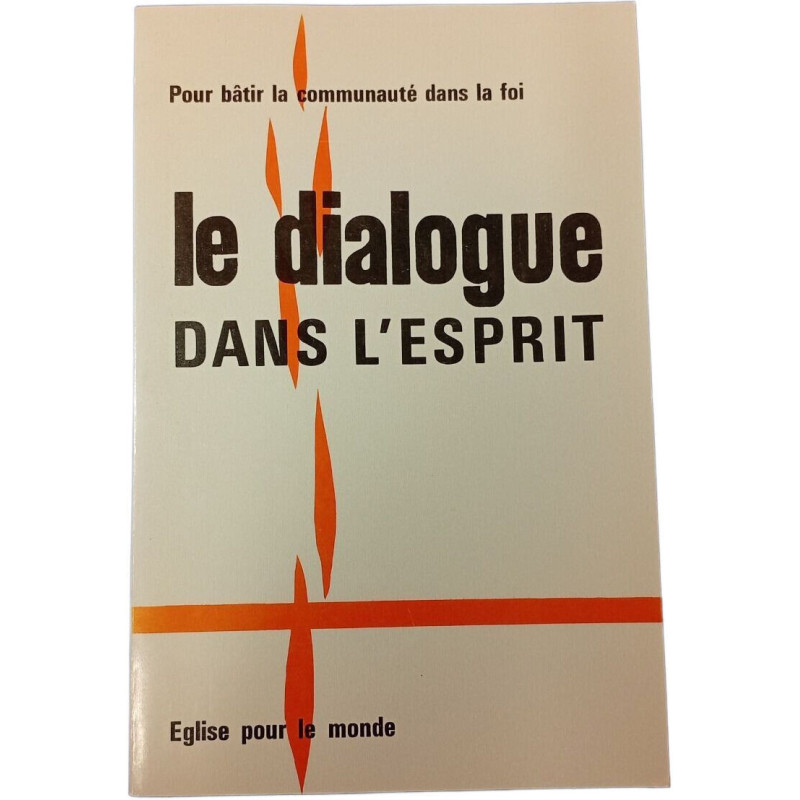 Le dialogue dans l'esprit
