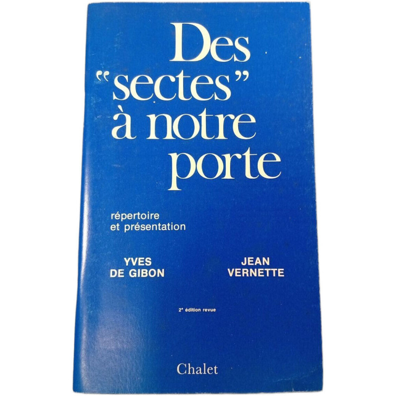 Des "sectes" à notre porte