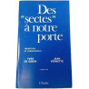 Des "sectes" à notre porte