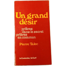 Un grand désir
