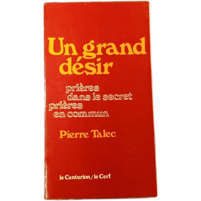 Un grand désir