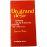 Un grand désir