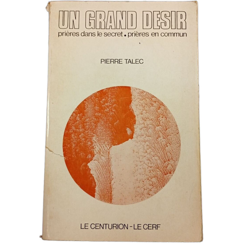 Un grand désir
