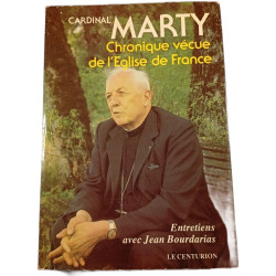 Marty : Chronique vécue de l'Église de France