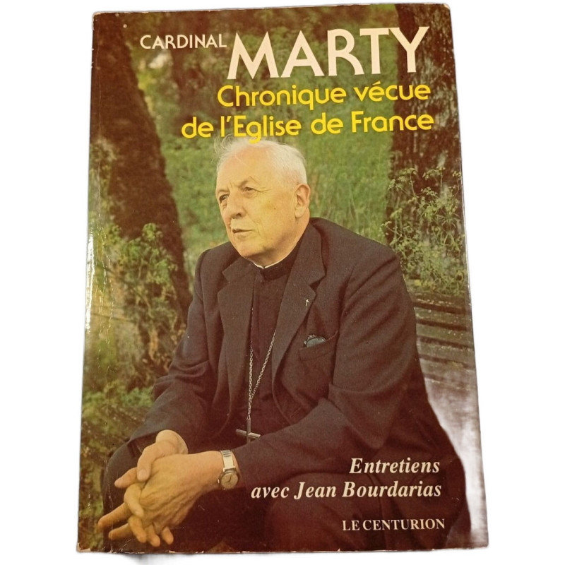 Marty : Chronique vécue de l'Église de France