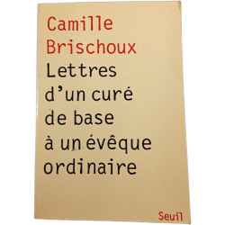 Lettres d'un curé de base à un évêque ordinaire