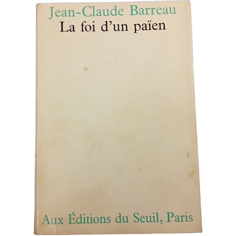 La foi d'un païen