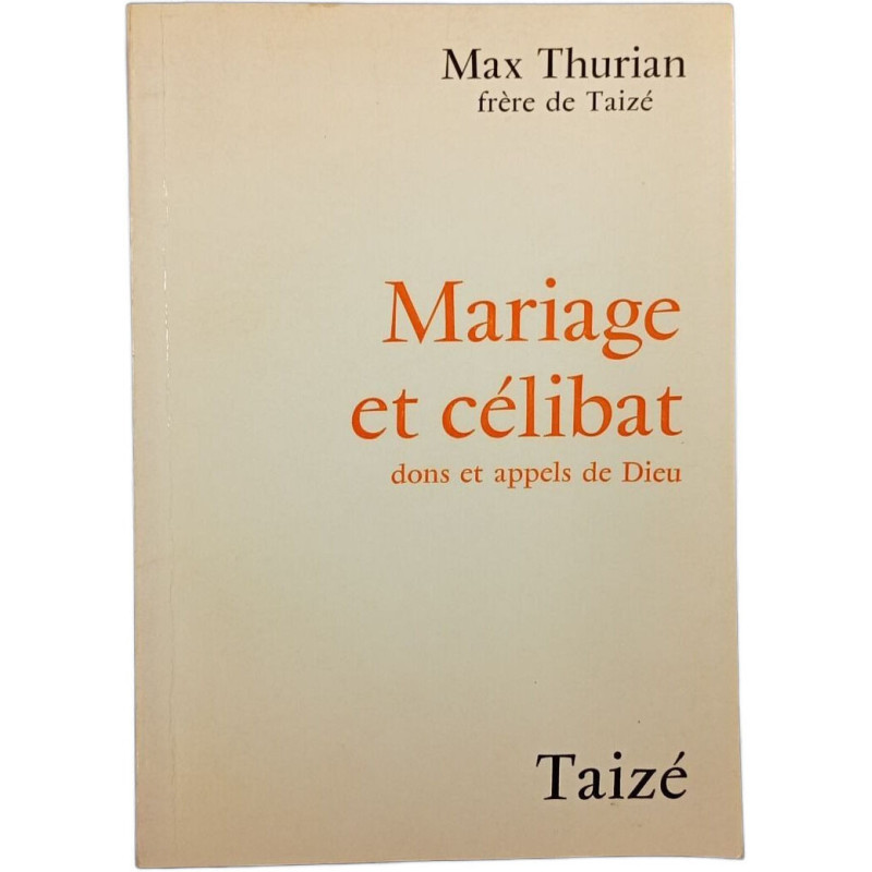 Mariage et célibat