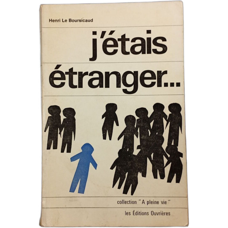 J'étais étranger