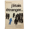 J'étais étranger