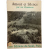 Amour et Silence