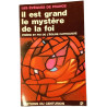 Il est grand le mystère de la foi