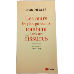 Les murs les plus puissants tombent par leurs fissures