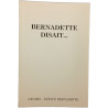 Bernadette disait