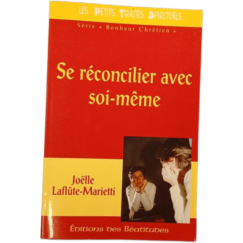 Se réconcilier avec soi-même