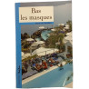 Bas les masques
