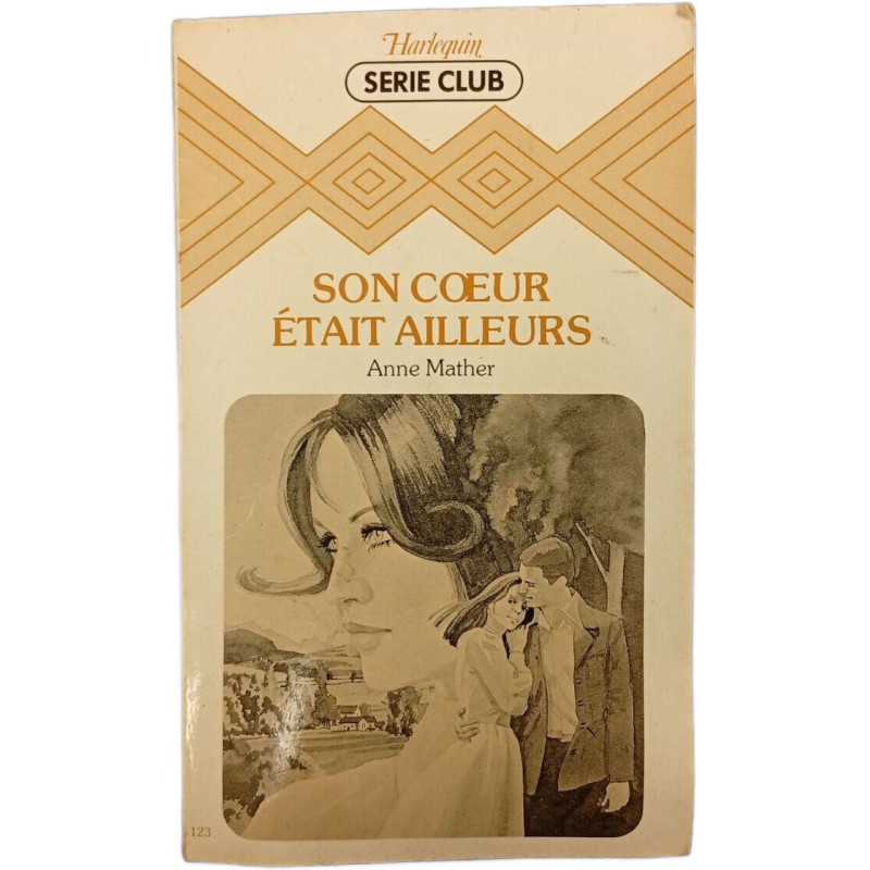 Son cœur était ailleurs