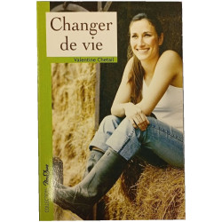 Changer de vie