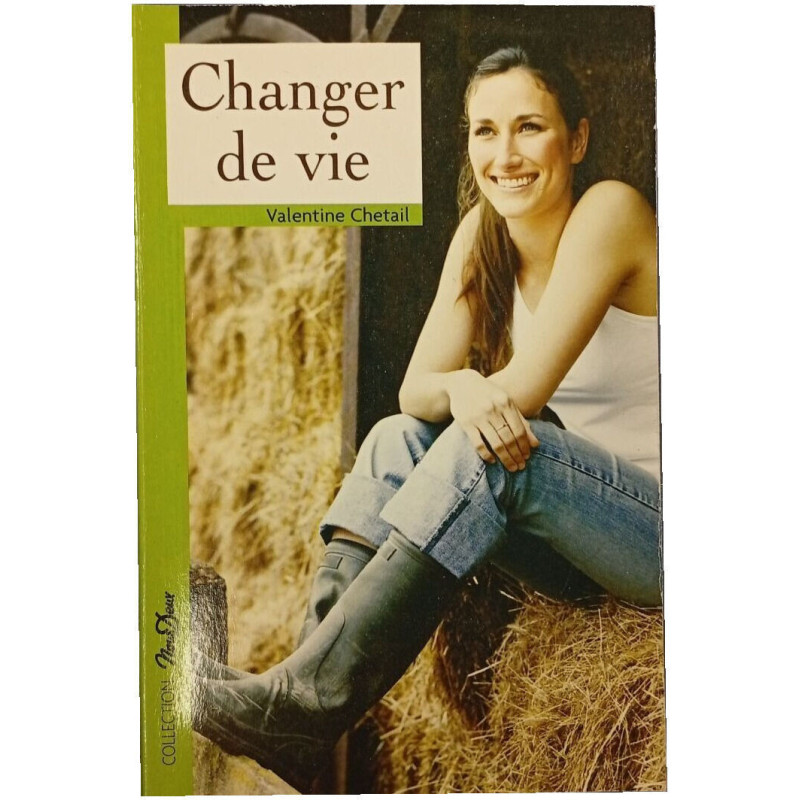 Changer de vie
