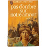 Pas d'ombre sur notre amour