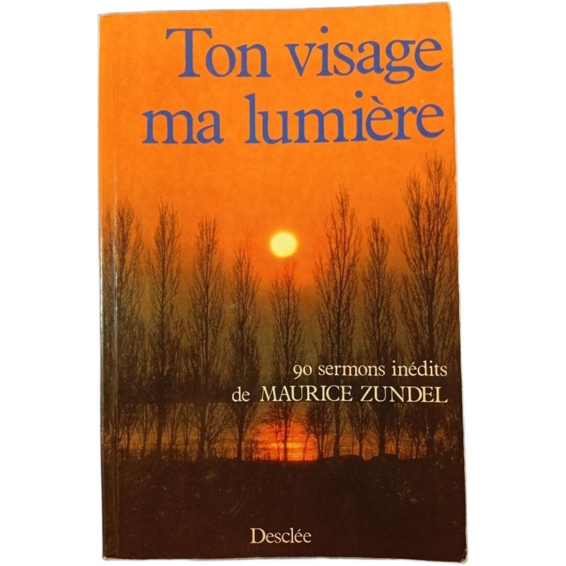 Ton visage ma lumière