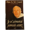 Je n'aimerai jamais assez