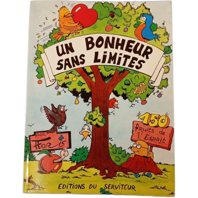 Un bonheur sans limites