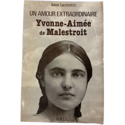 Un amour extraordinaire Yvonne-Aimée de Malestroit