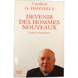 Devenir des hommes nouveaux