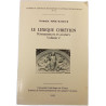 Le lexique chrétien : Permanences et avatars. Volume 2