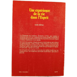 Une expérience de la vie dans l'Esprit