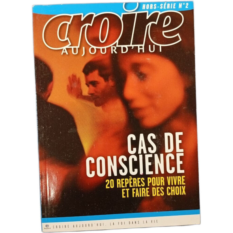Cas de conscience hors série n°2