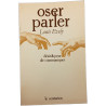 Oser parler