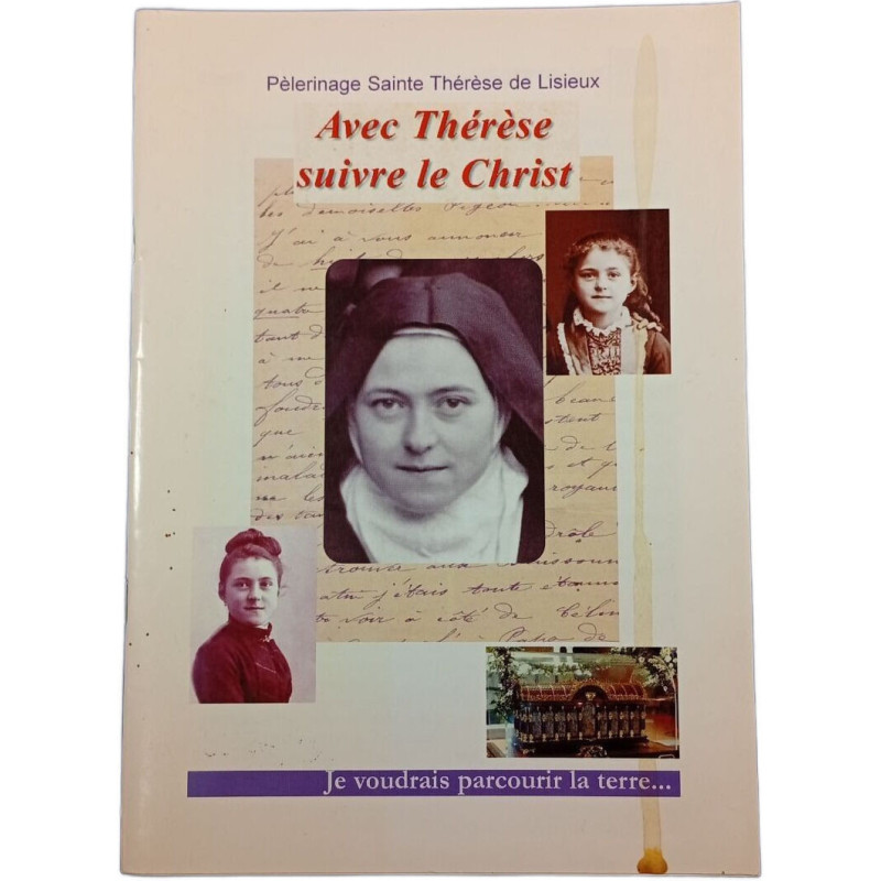Avec Thérèse suivre le Christ