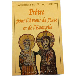 Prêtre pour l'Amour de Jésus et de l'Évangile