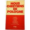 Nous chrétiens de Pologne