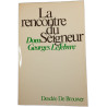 La rencontre du Seigneur