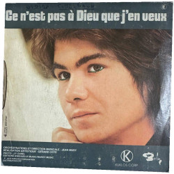 Je t'aime tu vois...Ce n'est pas à Dieu que j'en veux