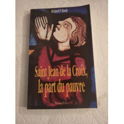 Saint Jean de la Croix la part du pauvre