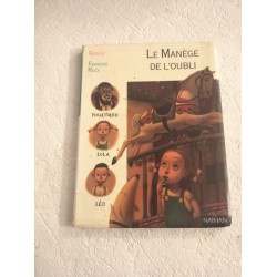 Le Manège de l'oubli