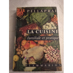 La cuisine familiale et pratique