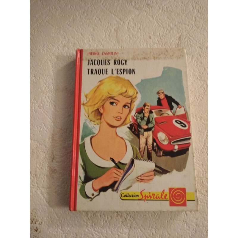Jacques Rogy traque l'espion