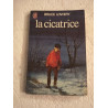 la cicatrice